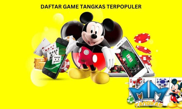 DAFTAR GAME TANGKAS TERPOPULER