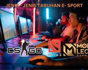 JENIS - JENIS TARUHAN E SPORT